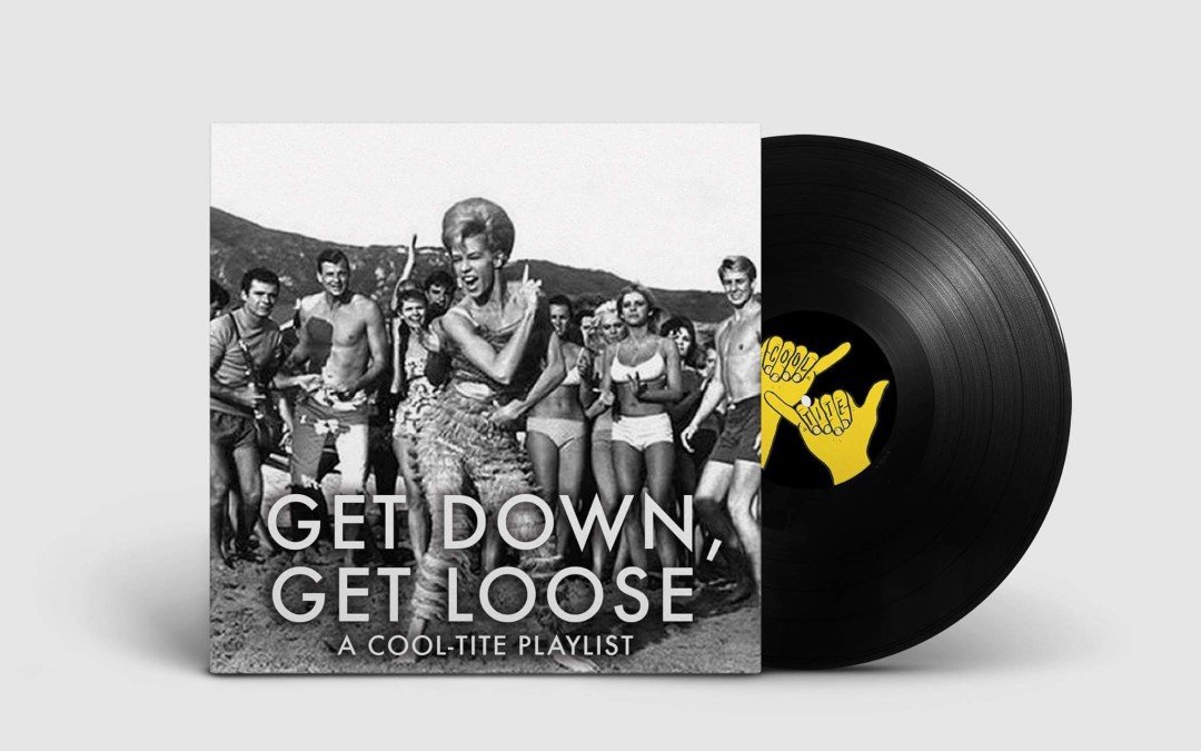 Get Down, Get Loose: A Cool-Tite Playlist feat. Natural Child, GØGGS, Frankie and The Witch Fingers, The Parrots, Acapulco Lips, and more!